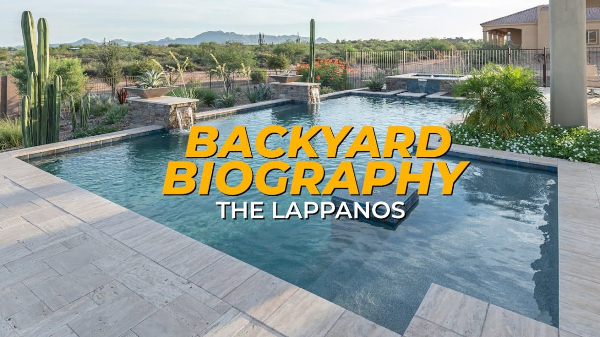 Backyard Biography - The Lappanos | California Pools & Landscape