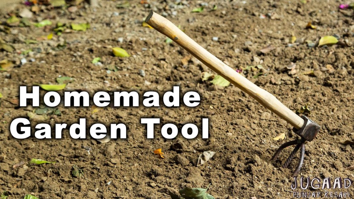 Homemade Garden Tool