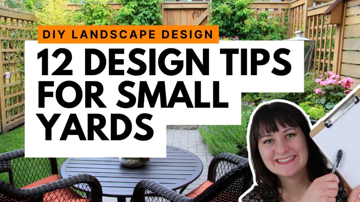 12 Landscape Design Tips for Small Yards ~ How to make a small space look bigger and more beautiful 12 Landscape Design Tips for Small Yards ~ How to make a small space look bigger and more beautiful