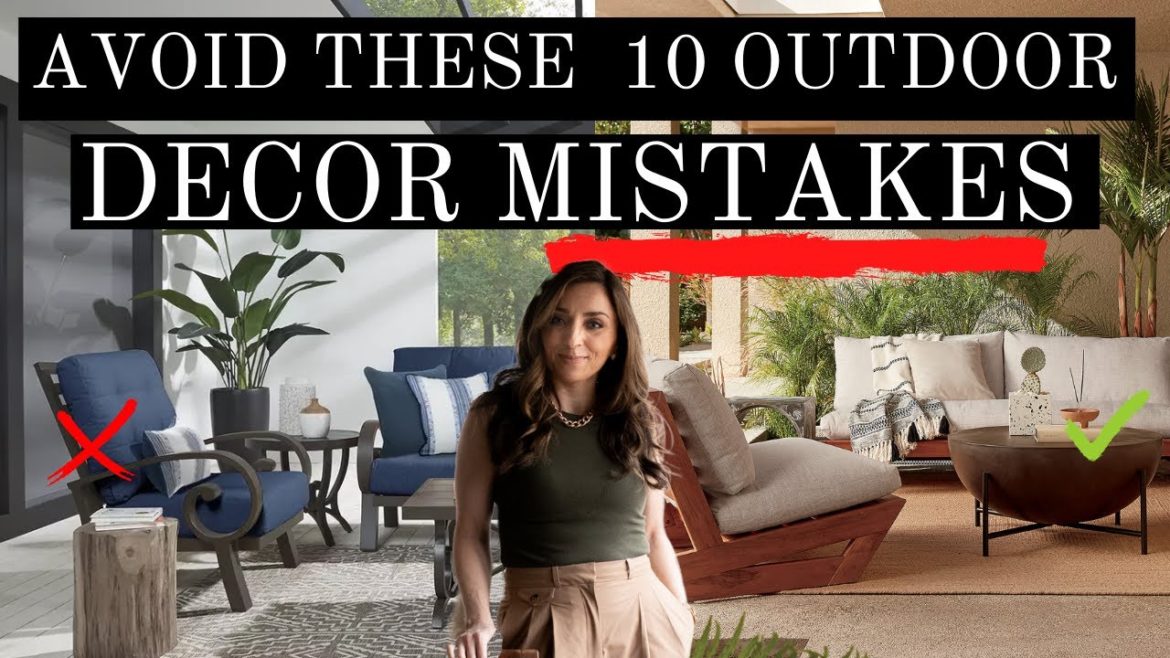 AVOID the BIGGEST OUTDOOR DECOR MISTAKES | EASY & BUDGET FRIENDLY FIXES | HOUSE OF VALENTINA AVOID the BIGGEST OUTDOOR DECOR MISTAKES | EASY & BUDGET FRIENDLY FIXES | HOUSE OF VALENTINA