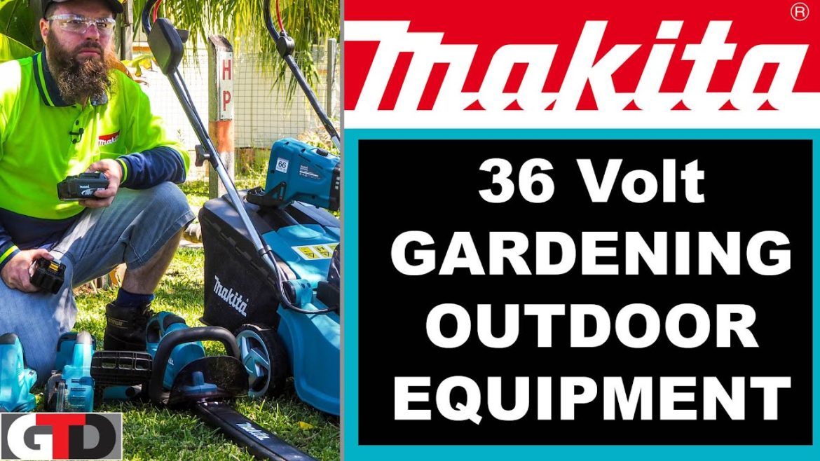 Makita 36 Volt Gardening and Outdoor Power Equipment Demo Makita 36 Volt Gardening and Outdoor Power Equipment Demo