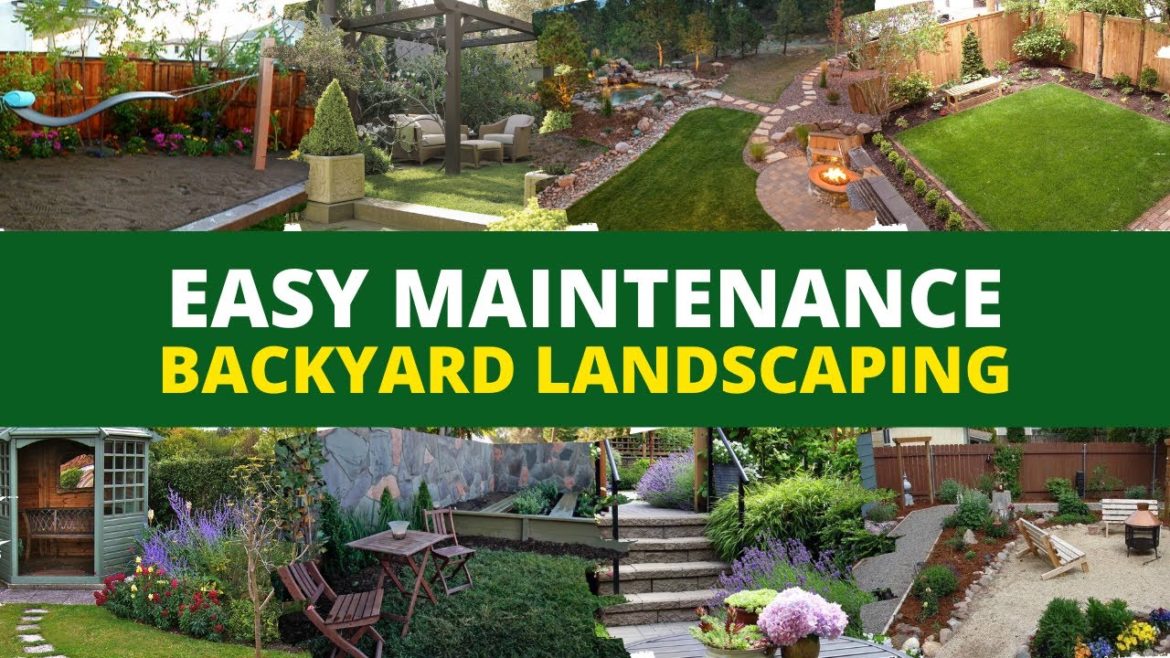 Easy Maintenance Backyard Garden Landscaping Ideas for Backyard Easy Maintenance Backyard Garden Landscaping Ideas for Backyard