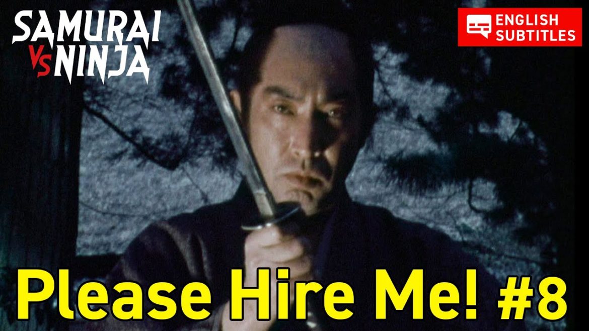 Please Hire Me! # 8 | samurai action drama | Full movie | English subtitles Please Hire Me! # 8 | samurai action drama | Full movie | English subtitles