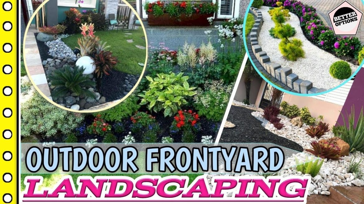 Beautiful Outdoor Frontyard Landscaping Ideas |Outdoor Plants Decoration |Landscaping Beautiful Outdoor Frontyard Landscaping Ideas |Outdoor Plants Decoration |Landscaping