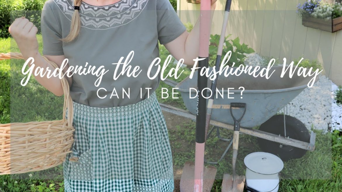 Can it Be Done? Gardening with Hand Tools | Budget Friendly Garden Tips | No Tractors or Rototillers