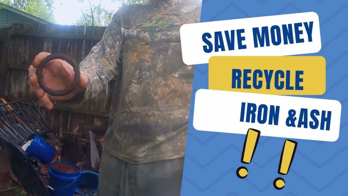 How to Save Money Recycle (Iron & Ash)Garden Tips