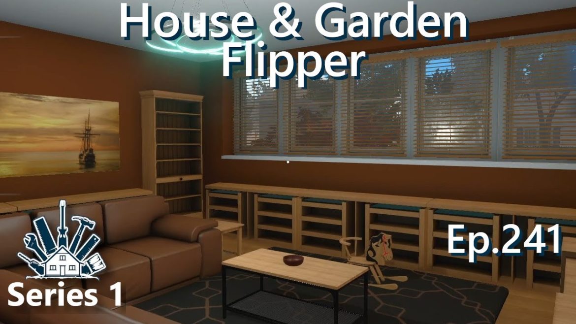 Modern House Flip (Pt6 – A Japanese Garden &  a Family Room) – House Flipper – Series 1 – Ep. 241