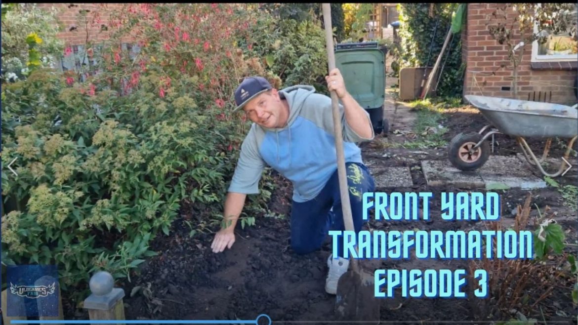 FRONT YARD TRANSFORMATION EP  3