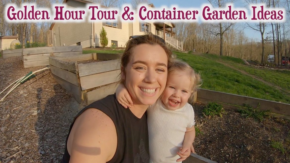 Container Garden Ideas & Golden Hour Tour // The Yoder Homestead Container Garden Ideas & Golden Hour Tour // The Yoder Homestead