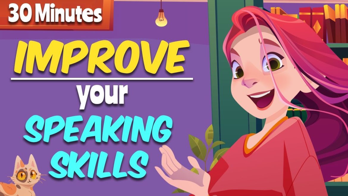 30 Minutes to Improve your Speaking Skills - Learn English Conversation for Everyday