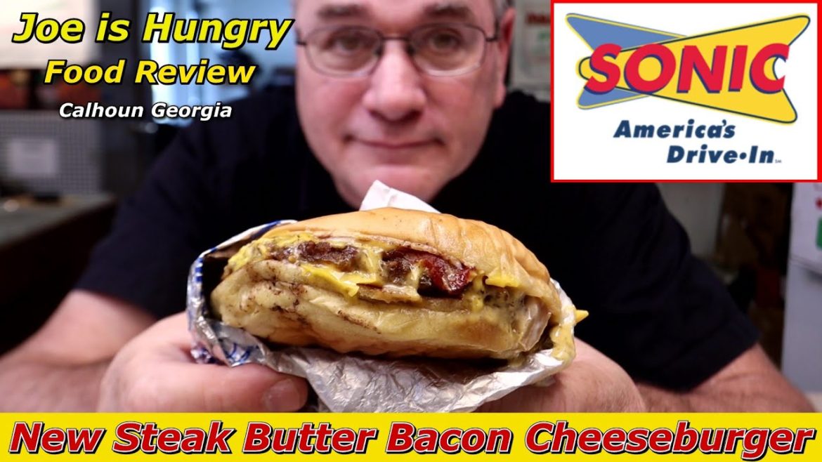 Sonic® New Steak Butter Bacon Cheeseburger Review | Joe is Hungry 🍔🍔🍔