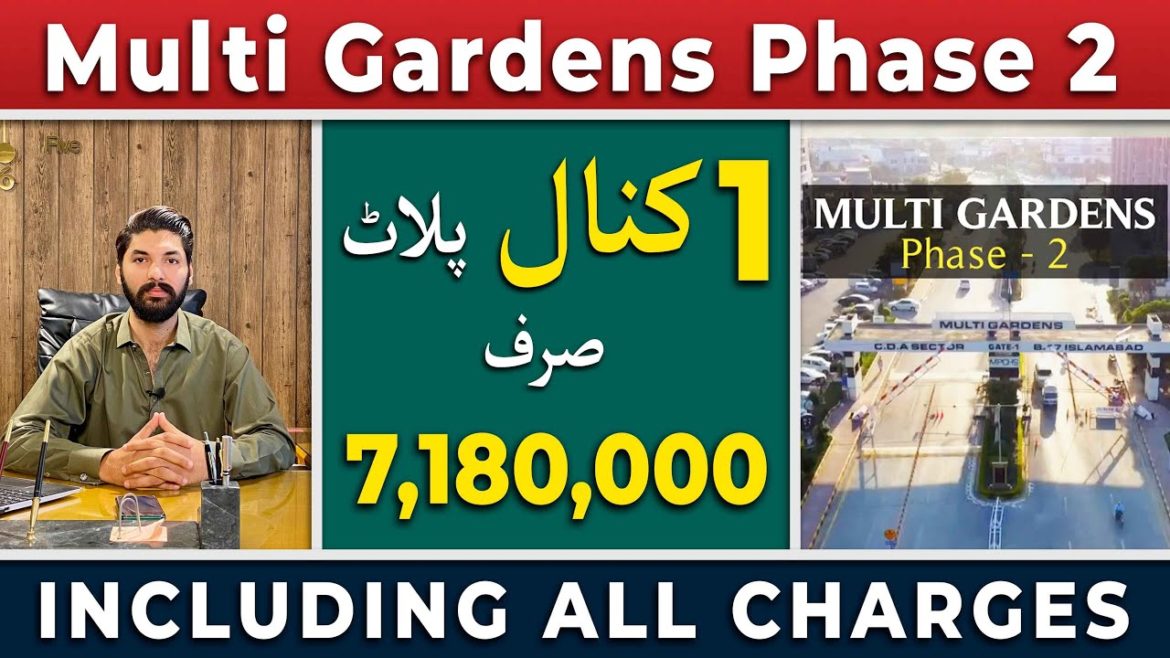 Multi Gardens Phase 2 Booking Details | 1 Kanal Plot Multi Garden Pase 2 | B17 Multi Garden Phase 2 Multi Gardens Phase 2 Booking Details | 1 Kanal Plot Multi Garden Pase 2 | B17 Multi Garden Phase 2