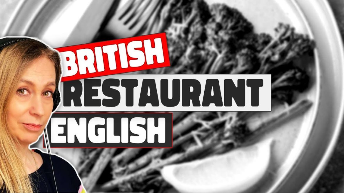 🥫Eating At A British Restaurant In 2022 Listening Practice💚Ep 585 🥫Eating At A British Restaurant In 2022 Listening Practice💚Ep 585