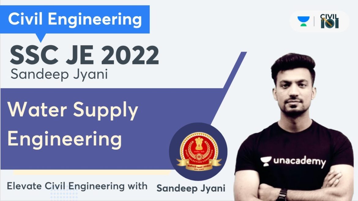 Water Supply Engineering | Civil Engineering | Sandeep Jyani | SSC JE 2022 Water Supply Engineering | Civil Engineering | Sandeep Jyani | SSC JE 2022