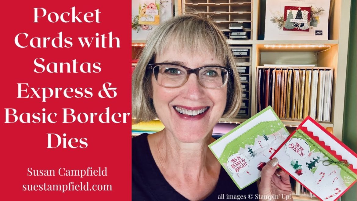 Too Cute!! Pocket Cards with Basic Border Dies & Santas Express Too Cute!! Pocket Cards with Basic Border Dies & Santas Express