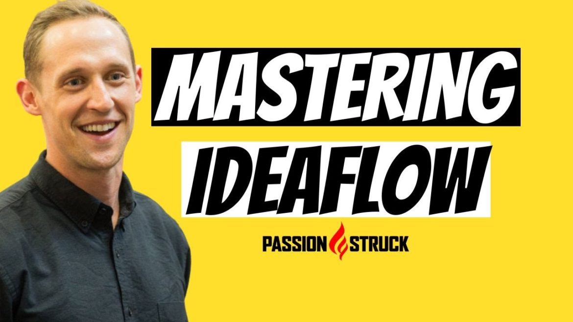Mastering Ideaflow: Why It's Critical for Creative People | Jeremy Utley and John R. Miles