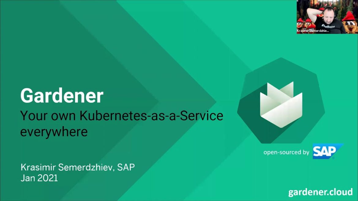 How Gardener helps organisations run Kubernetes multi-cloud? (at Multi Cloud Meetup - Kickoff)