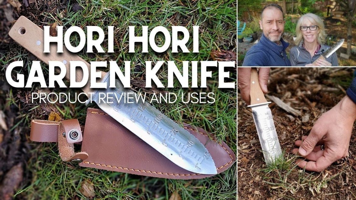 ๐ฟ Hori Hori Garden Knife – Uses and Review ๐ฟ ๐ฟ Hori Hori Garden Knife - Uses and Review ๐ฟ