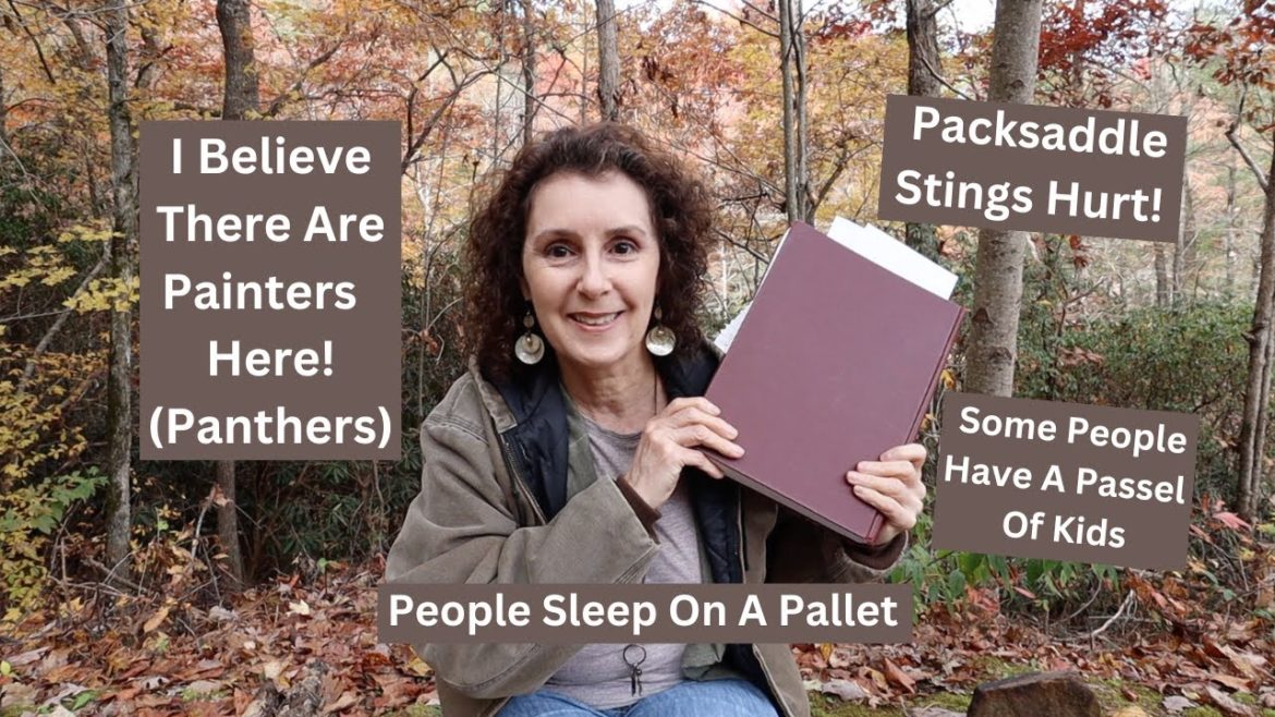 I Believe Painters (Panthers) Live Here, Do You?? & Packsaddle Stings Hurt!!