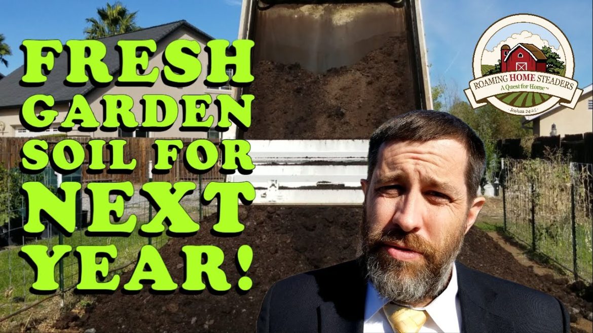 Getting Fresh Garden Soil for Next Year!