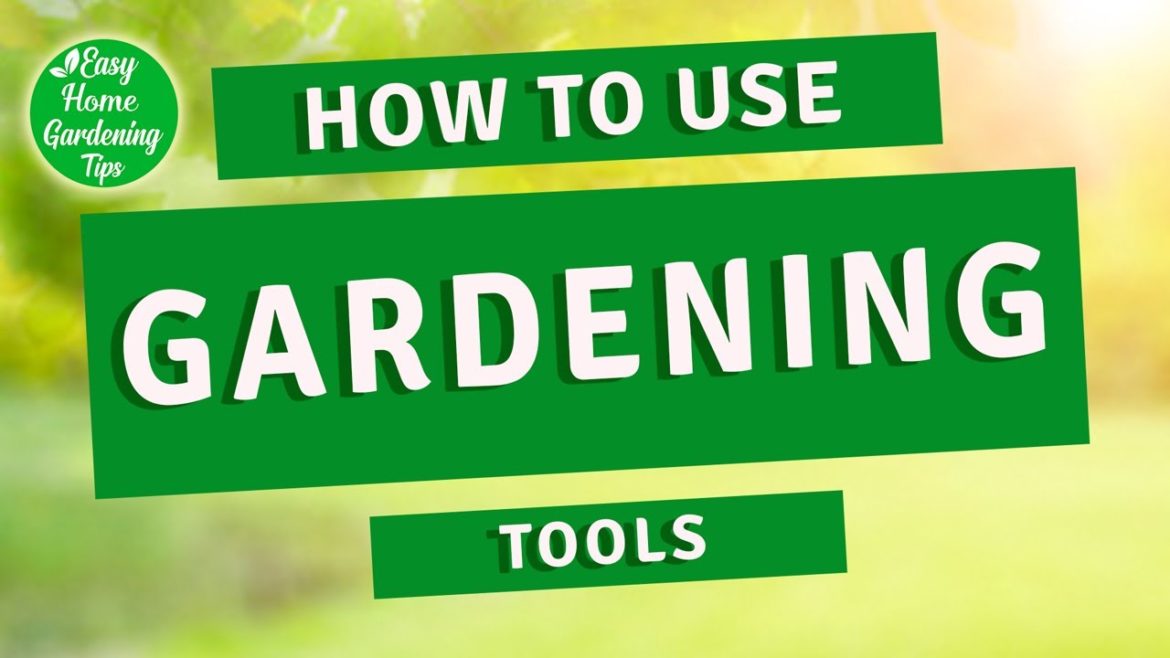 How to use Gardening Tools for Home Gardening | BEST GARDEN TOOL | DIY | Easy Home Gardening Tools How to use Gardening Tools for Home Gardening | BEST GARDEN TOOL | DIY | Easy Home Gardening Tools