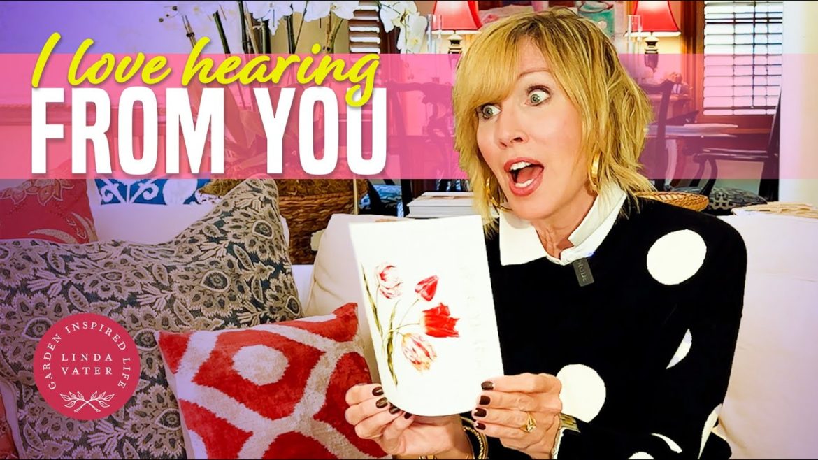 I Love Hearing From YOU!