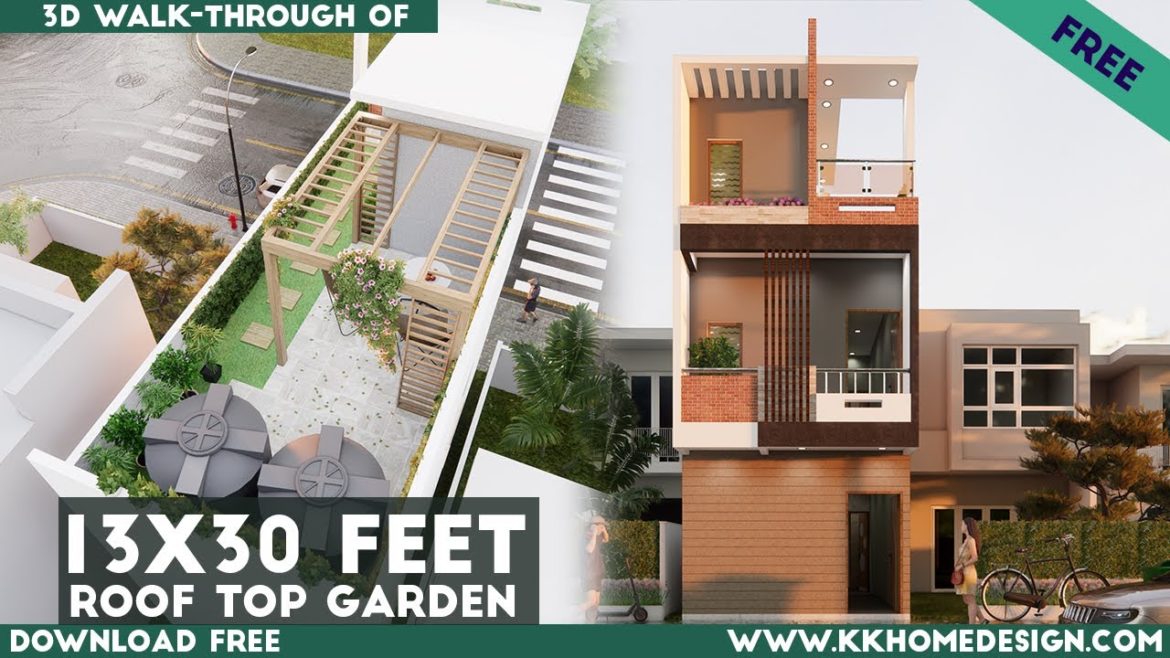 Roof Top Garden || Small Space House 13x30 Feet With 3D Elevation || 3 Bedroom House Plan#154