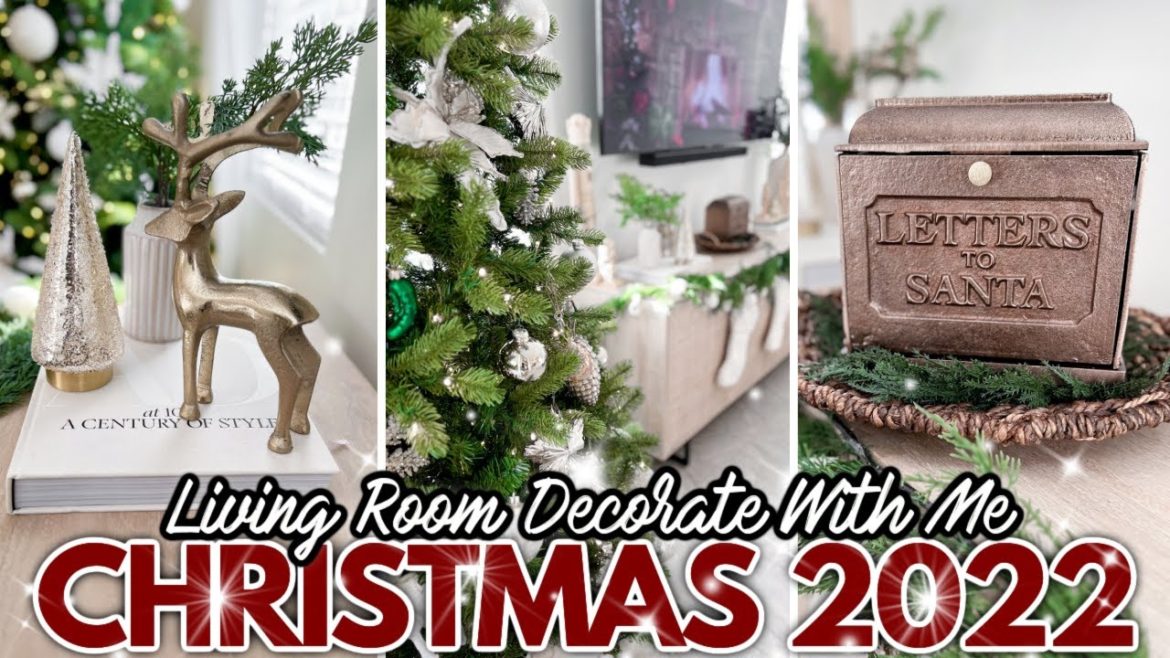 π NEW CHRISTMAS DECORATE WITH ME 2022 π | Cozy Christmas Living Room w/ Christmas Decorating Ideas π NEW CHRISTMAS DECORATE WITH ME 2022 π | Cozy Christmas Living Room w/ Christmas Decorating Ideas