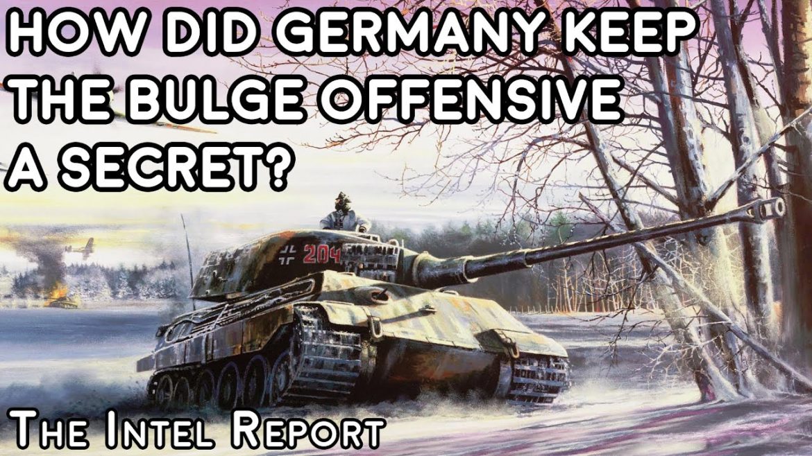 Battle of the Bulge - How did Germany Keep the Offensive a Secret?