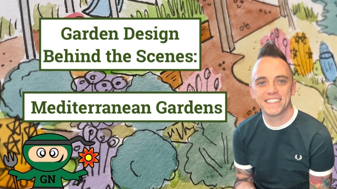 Garden design behind the scenes: Mediterranean Garden Design in Watercolour