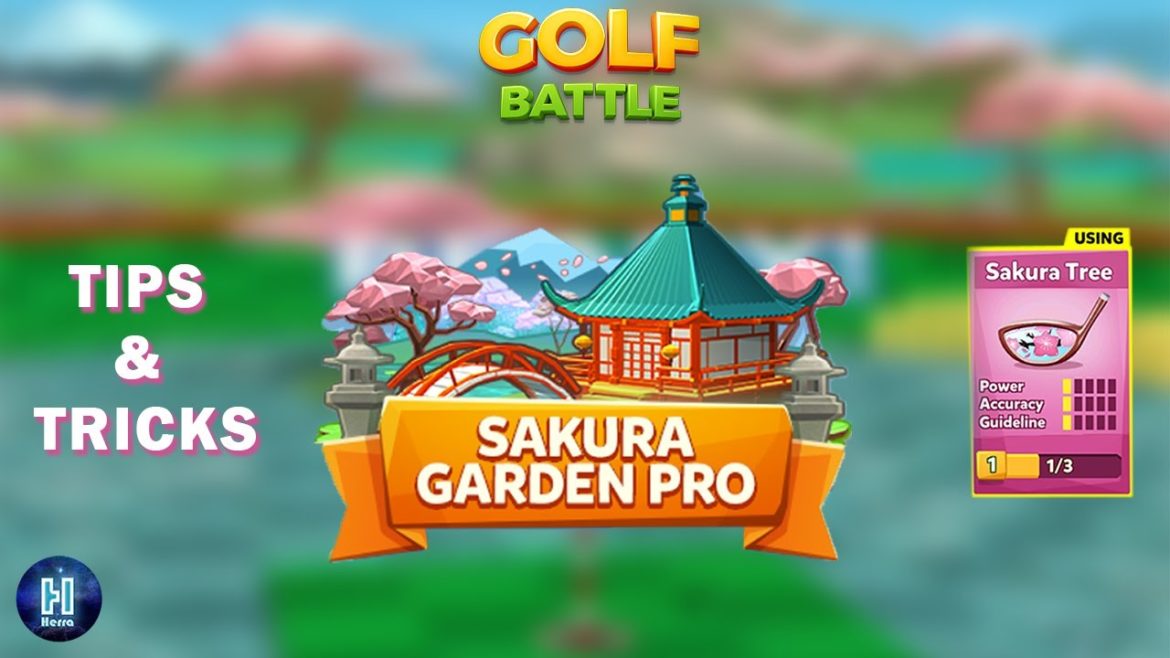 Golf Battle | Sakura Garden | 1 Power Club | Tips, Tricks & Shortcuts