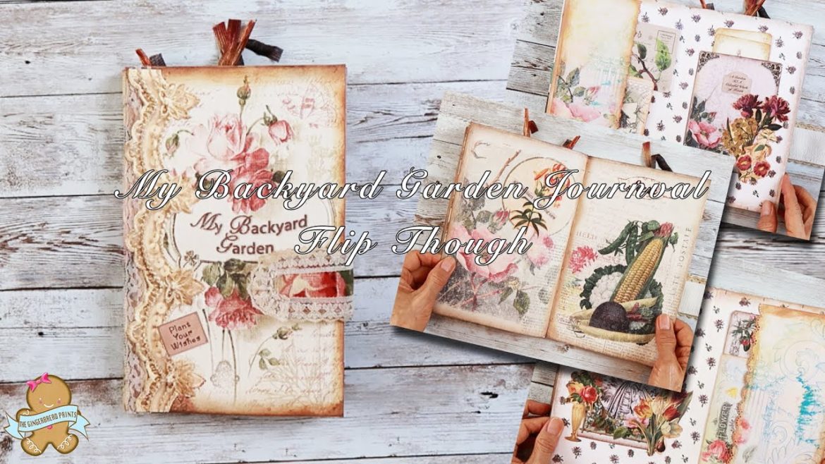 My Backyard Garden Journal Flip Through From The Gingerbread Prints