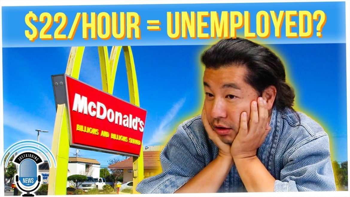 What's Gonna Happen if McDonald's Wages Rise to $22/hr in California?