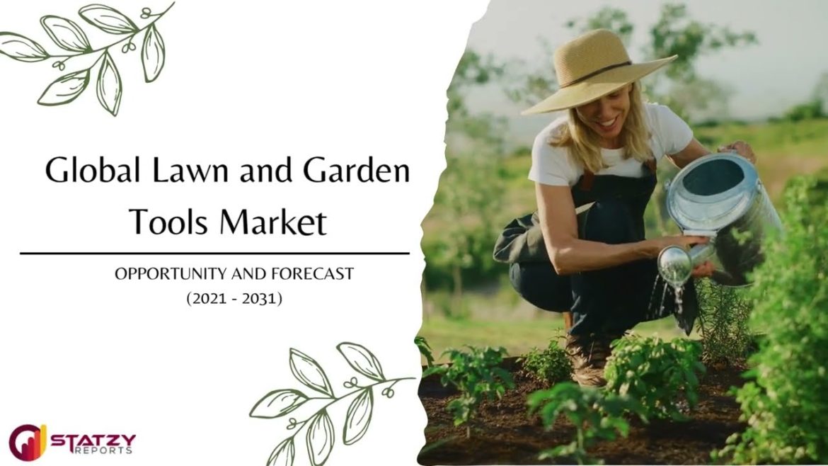 Global Lawn and Garden Tools Market | Gardening Equipment Market Report | Statzy Market Research