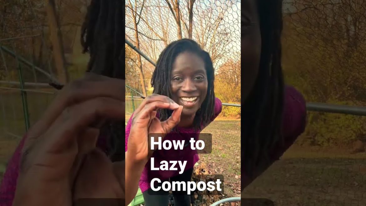 How to Lazy Compost #garden #fyp #gardentips #compost #composting #homesteading #mulching