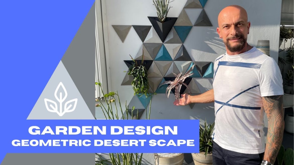 Garden Design • Geometric Desert Scape • Articulture Garden Design • Geometric Desert Scape • Articulture