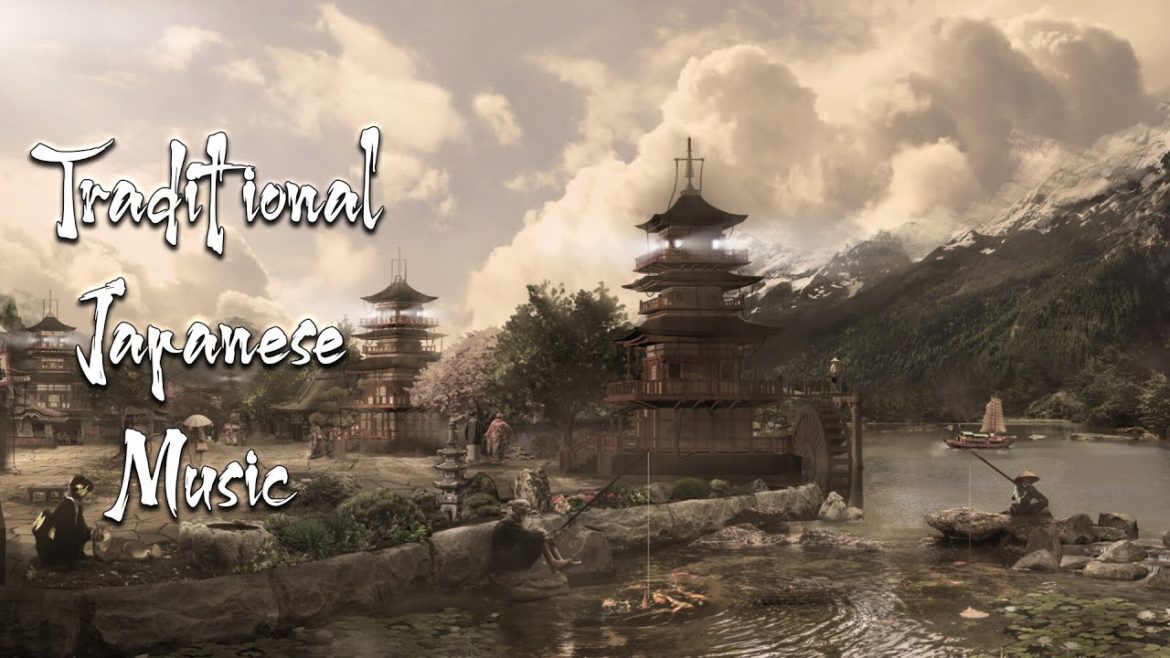 Japanese Village – Traditional Japanese Music – Music For Soothing, Healing, Meditation Japanese Village - Traditional Japanese Music - Music For Soothing, Healing, Meditation