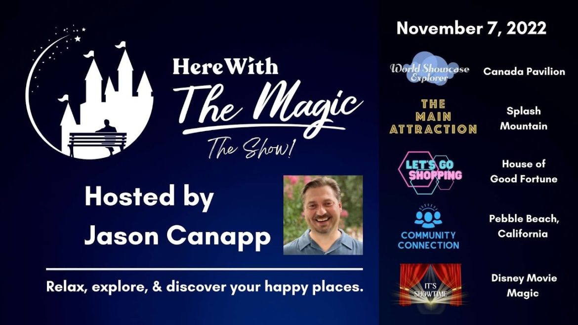 Here With The Magic Show – November 7, 2022 Here With The Magic Show - November 7, 2022