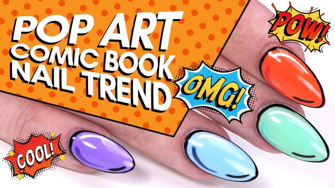 Pop Art Comic Book Nails | Nail Trends 2022