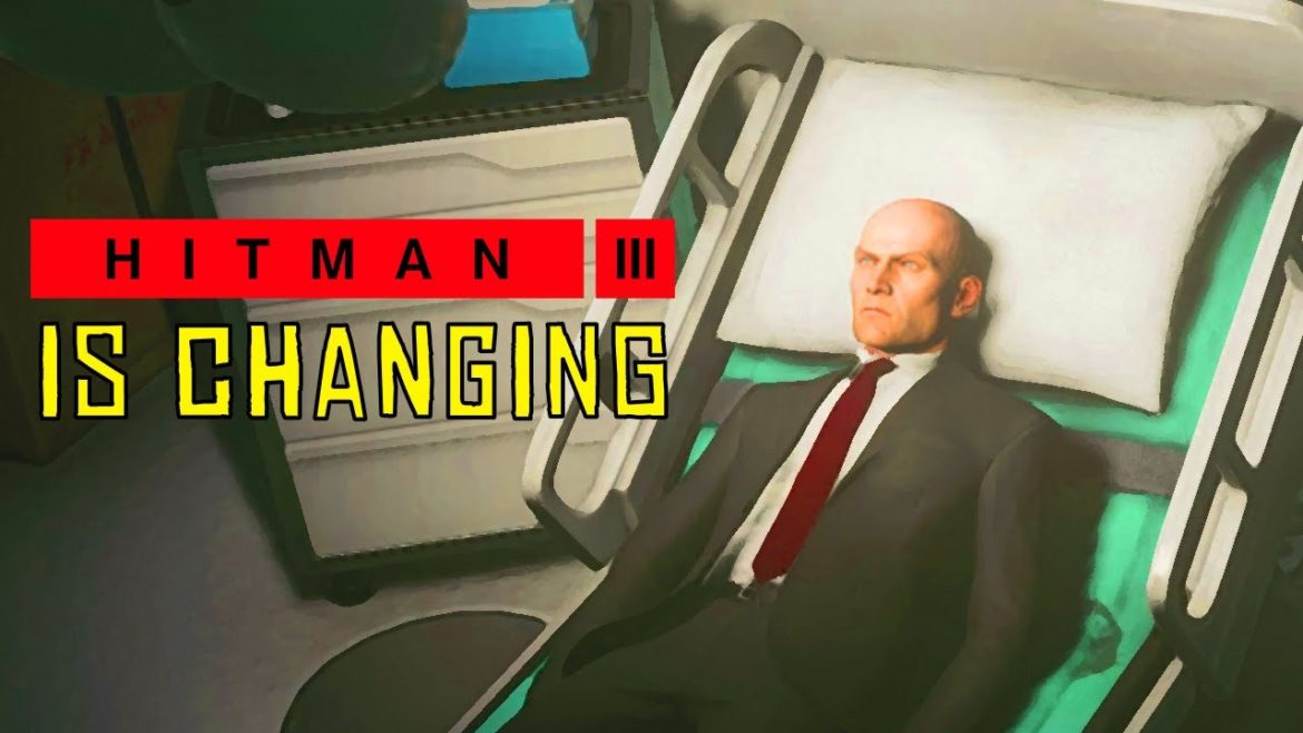 Hitman 3 is changing in a BIG way