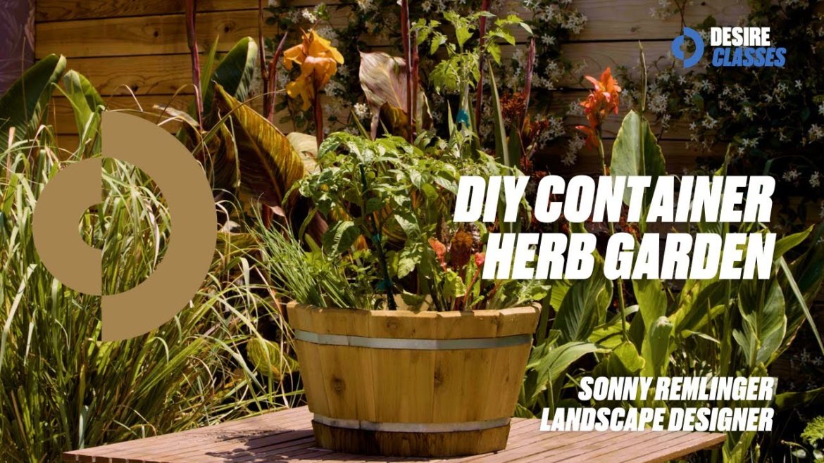 DIY Container Garden | How-To Start Your Own Herb Garden | Sonny Remlinger DIY Container Garden | How-To Start Your Own Herb Garden | Sonny Remlinger