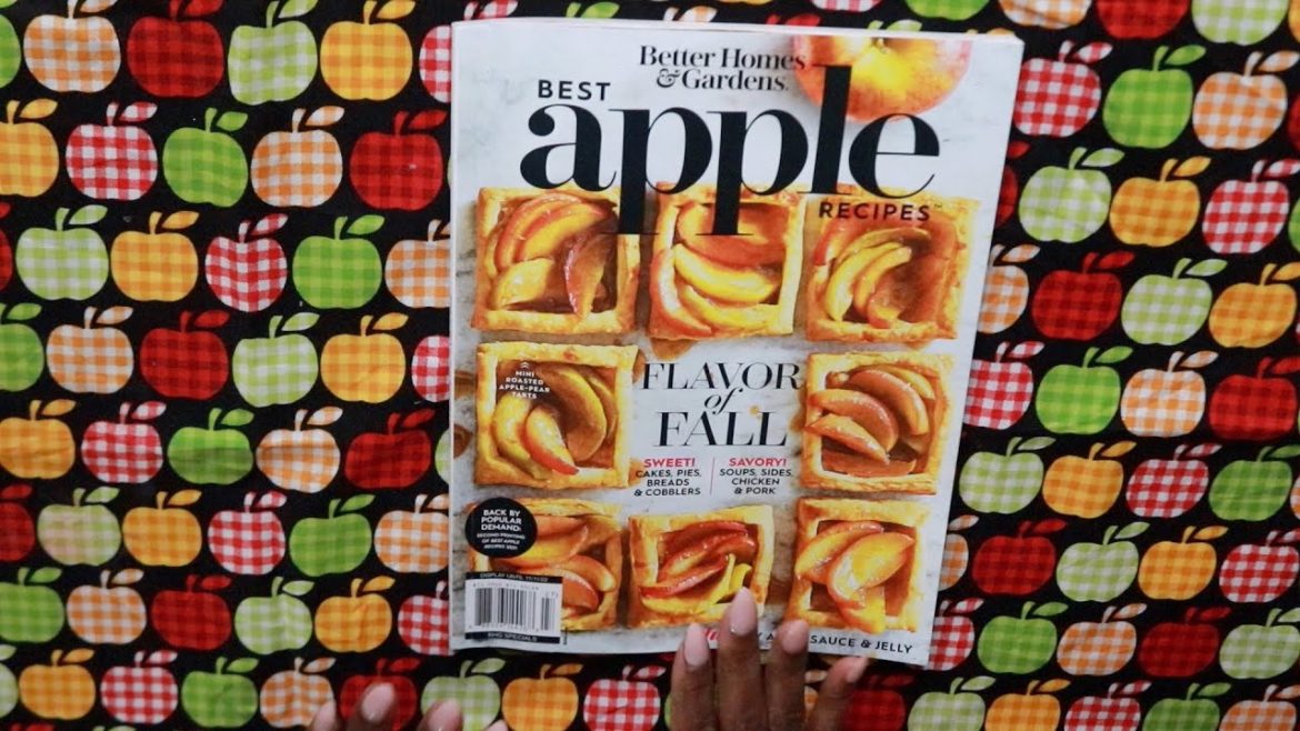 BEST APPLE RECIPES FLAVOR OF FALL ASMR BETTER HOMES & GARDENS MAGAZINE BEST APPLE RECIPES FLAVOR OF FALL ASMR BETTER HOMES & GARDENS MAGAZINE