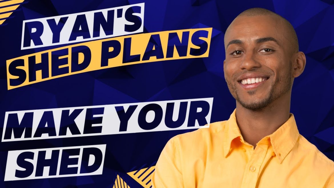 RYAN'S SHED PLANS – Does it work? Ryan's Shed Plans REVIEW – Learn to make sheds RYAN'S SHED PLANS - Does it work? Ryan's Shed Plans REVIEW - Learn to make sheds
