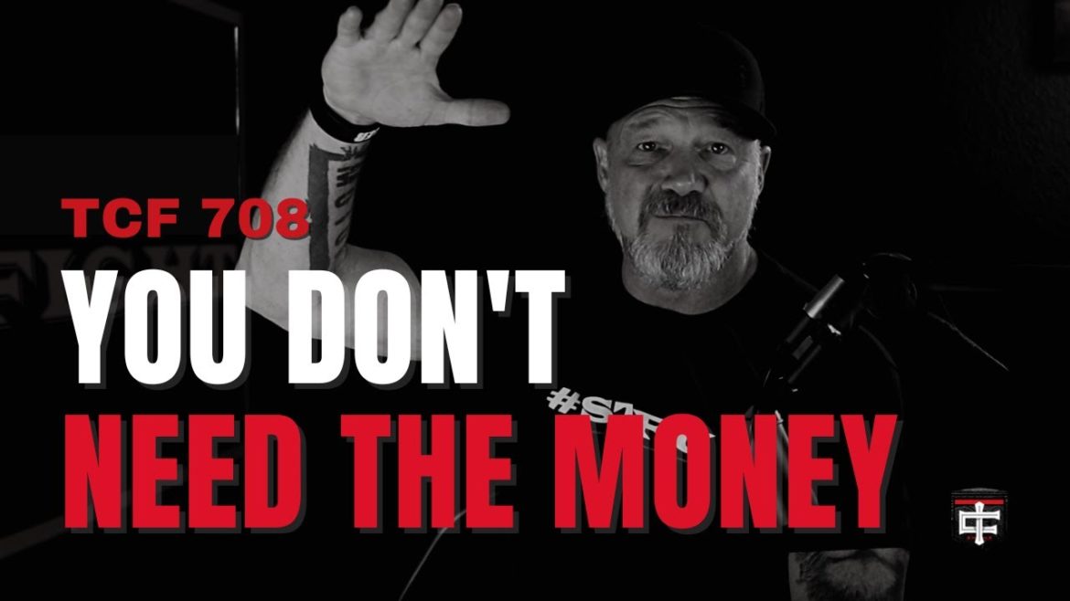 Sell Like You're Independently Wealthy | Contractor Sales Tips | 708