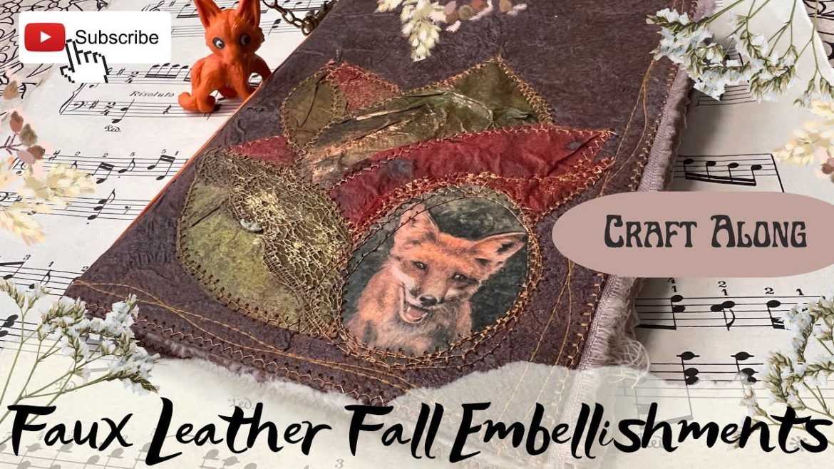 Junk Journal Ideas -  Teabag Leather Fall Embellishments