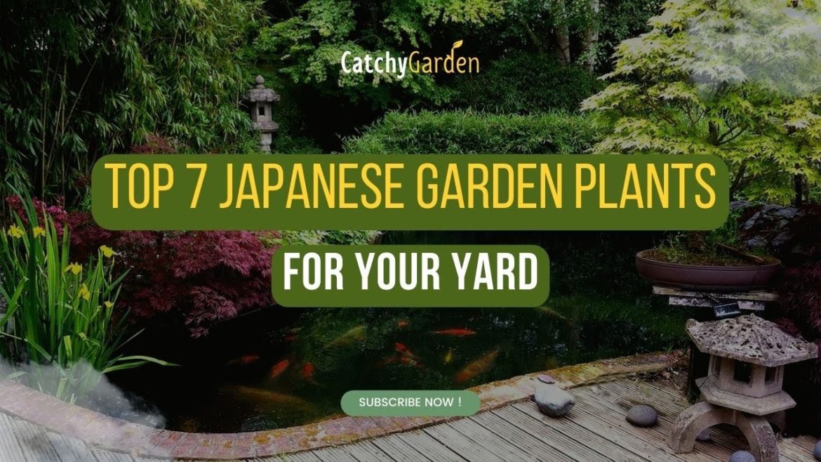 Top 7 Japanese Garden Plants for Your Yard 🍁🍃🌹 Top 7 Japanese Garden Plants for Your Yard 🍁🍃🌹