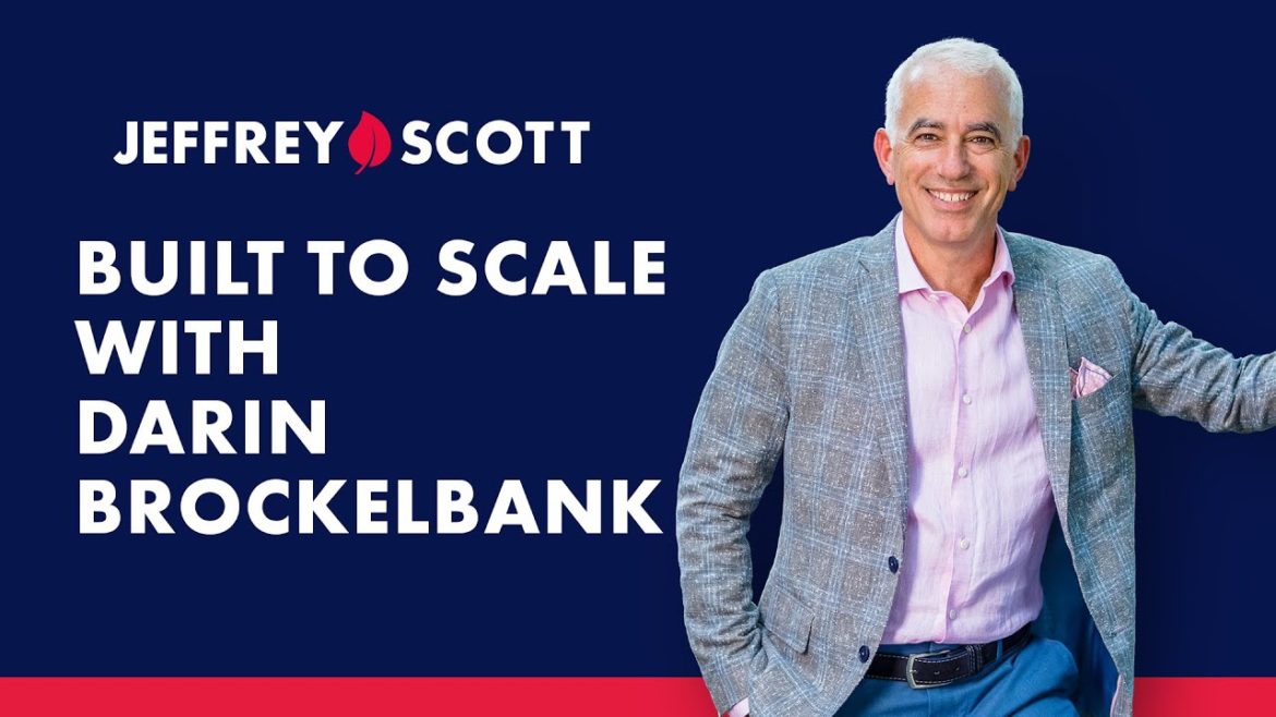 Built to Scale with Darin Brockelbank