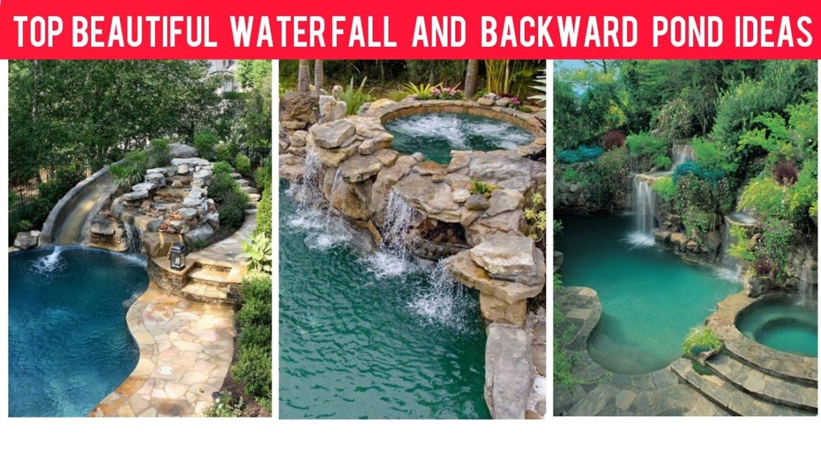Top Beautiful waterfall and Pond ideas for your backyard.