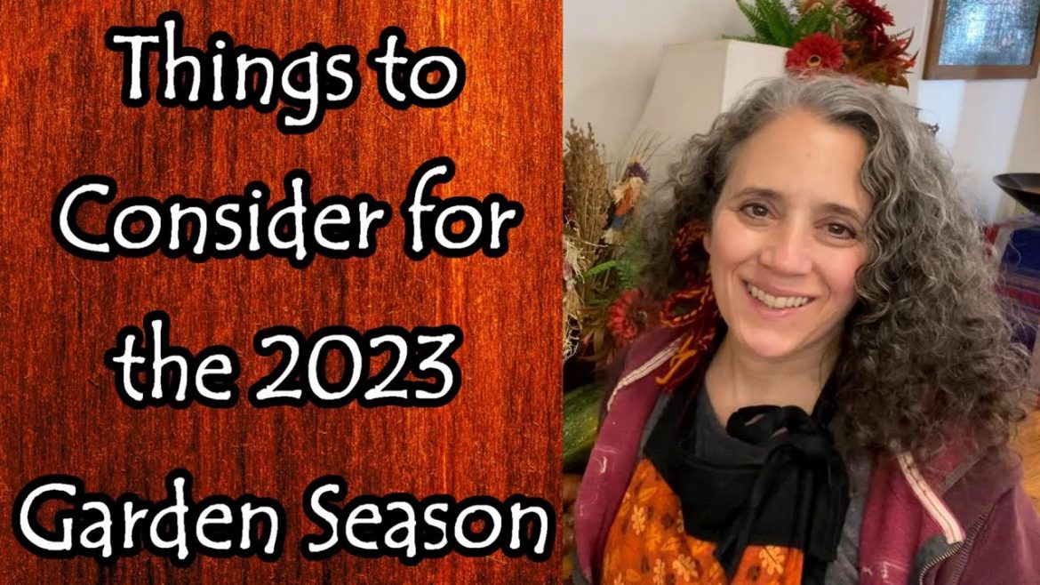 Plannning for 2023 Garden Season