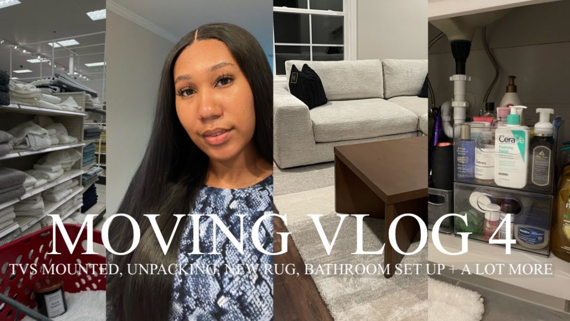 MOVING VLOG 4 | TV MOUNTING, MORE UNPACKING, BATHROOM ORGANIZATION, NEW RUG, DECOR IDEAS + MORE